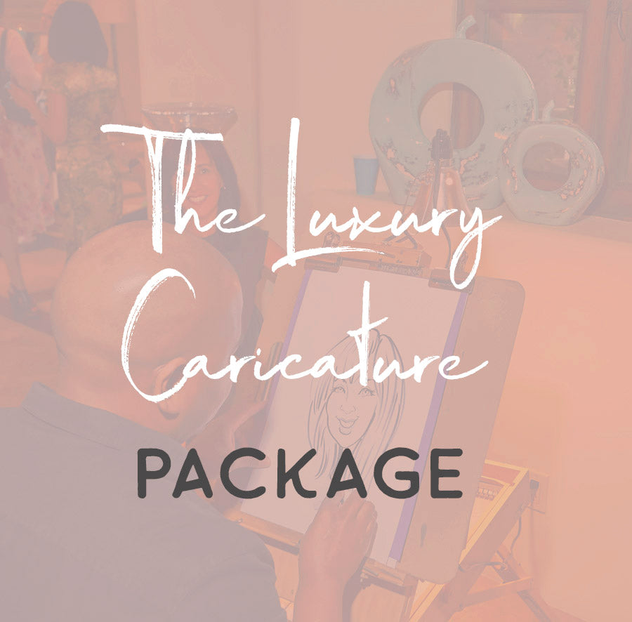 The Luxury Caricature Package [LCP]